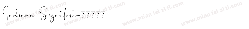 Indiana Signature字体转换